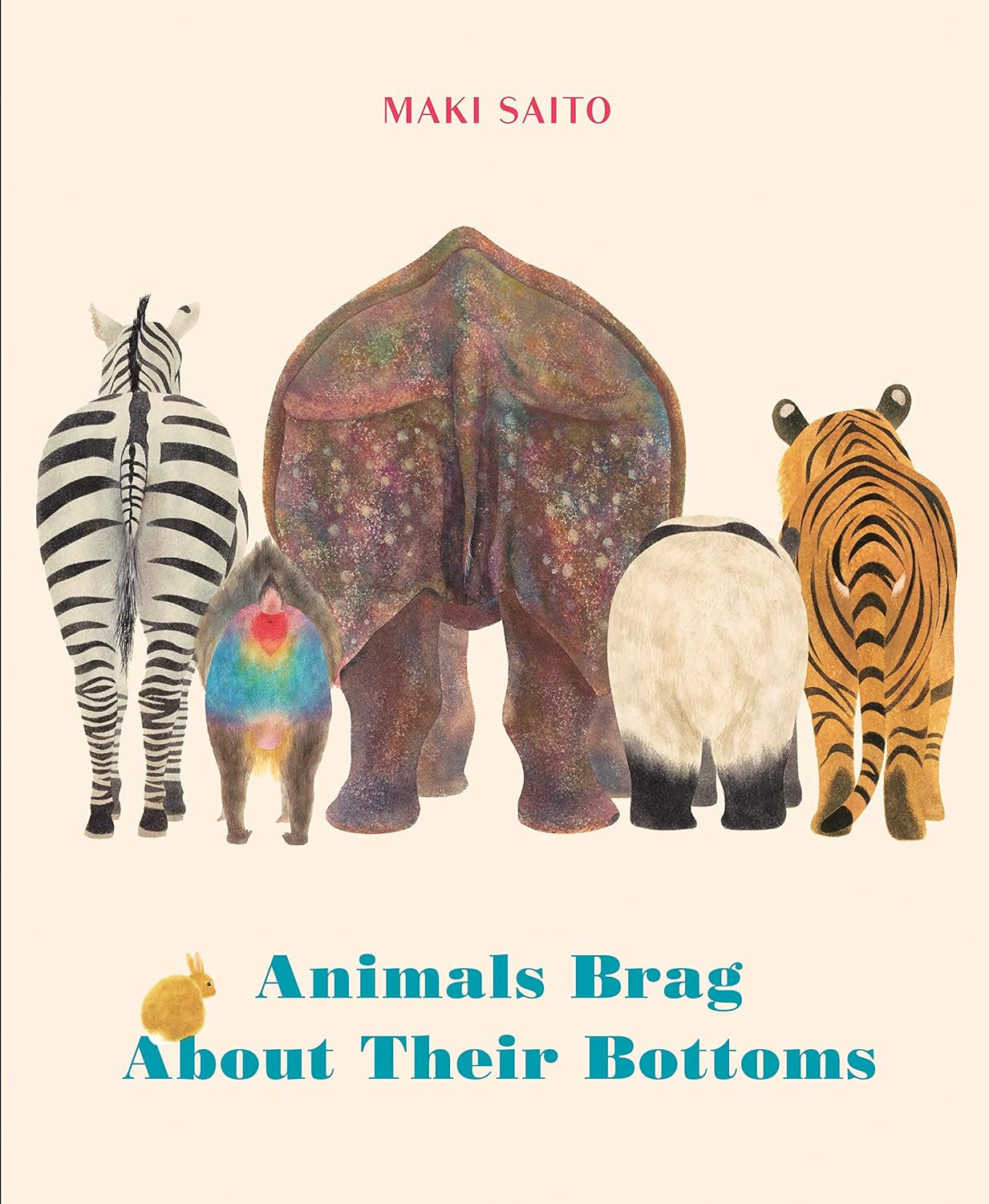 Animals That Brag About Their Bottoms (hardback)